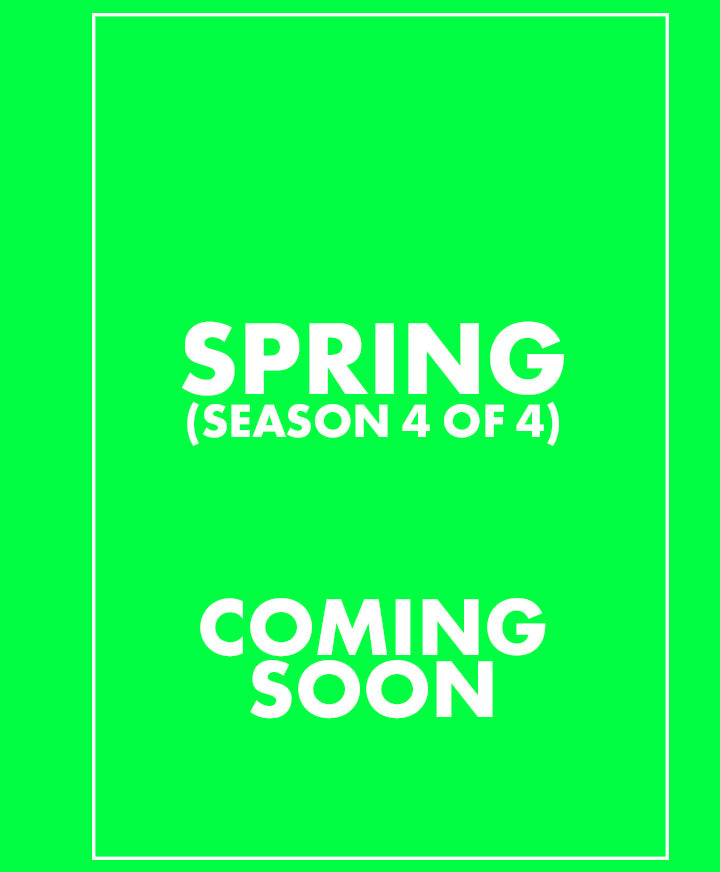 Spring (Season 4 of 4)